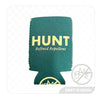 A product photo of the HUNT Refined Repellent 10 oz. koozie. It is a green drink holder with the logo for HUNT Refined Repellent and a logo of a mosquito with a cross through it on the bottom.