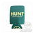 A product photo of the HUNT Refined Repellent 10 oz. koozie. It is a green drink holder with the logo for HUNT Refined Repellent and a logo of a mosquito with a cross through it on the bottom.